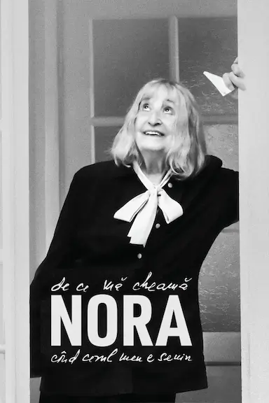 De ce mă cheamă Nora, când cerul meu e senin