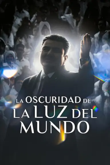 La oscuridad de La Luz del Mundo
