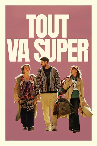 Tout va super